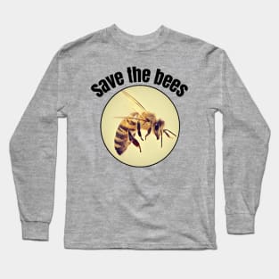 Save the bees Long Sleeve T-Shirt